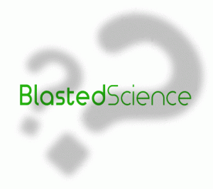 What is Blasted Science?